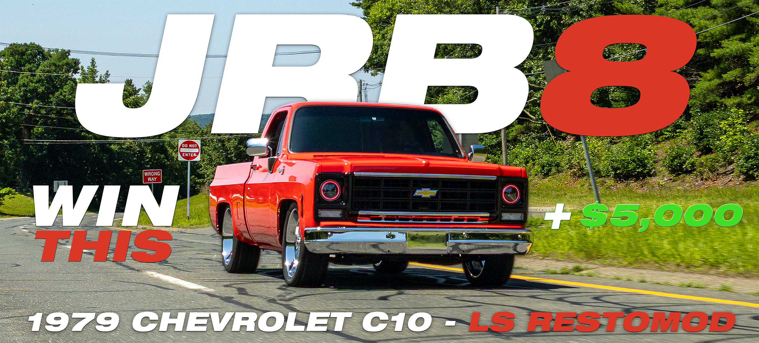 JRB8 Chevy C10 Giveaway banner
