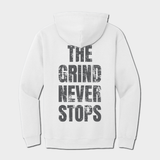 back white hoodie with The Grind Never Stop graphic text