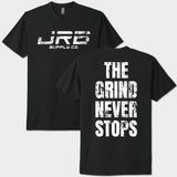 Black t-shirt with 'JRB Supply Co.' on the front and 'The Grind Never Stops' on the back.